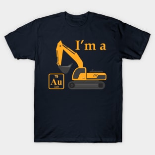 I'm a Gold Digger T-Shirt